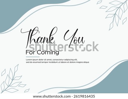 Editable thank you card template design vector eps 10. thank you for coming card. thanks card