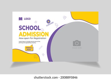 Editable thumbnail design for any videos. Kids school education admission customizable video thumbnail and social media banner template.