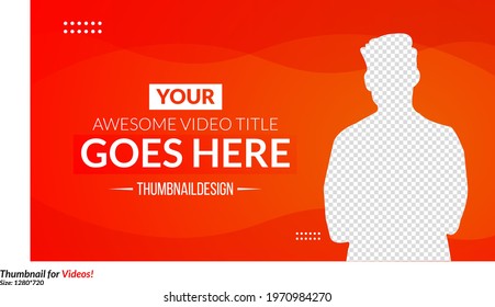 Editable thumbnail design for videos. Customizable thumbnail template.