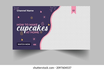 Miniatura editable para la receta de cocina de cupcakes caseros, miniatura de vídeo para hacer comida y plantilla de banner web.