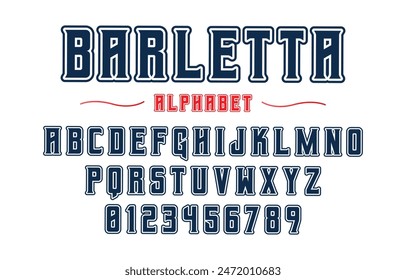 Editable typeface vector. Barletta sport font in american style for football, baseball or basketball logos and t-shirt.	