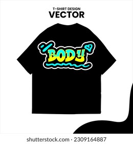 editable vector graffiti t-shirt design isolated on white background. graffiti distro t-shirt design Tags, spray, graffiti, suitable for use on your brand.
