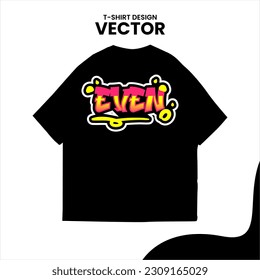editable vector graffiti t-shirt design isolated on white background. graffiti distro t-shirt design Tags, spray, graffiti, suitable for use on your brand.