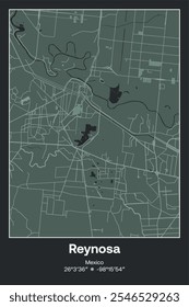 Editable vector poster map of Reynosa, Mexico, showcasing detailed street layouts, main roads, neighborhoods, and landmarks in Dark gray, Gray, Green, gray-green colors.