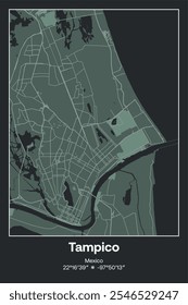 Editable vector poster map of Tampico, Mexico, showcasing detailed street layouts, main roads, neighborhoods, and landmarks in Dark gray, Gray, Green, gray-green colors.