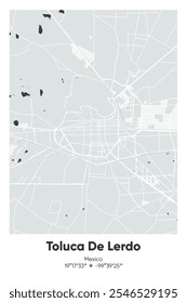 Mapa de pôster vetorial editável de Toluca De Lerdo, México, mostrando detalhados layouts de rua, principais estradas, bairros e pontos de referência em cores cinzentas, pretas, brancas, brancas e brancas.