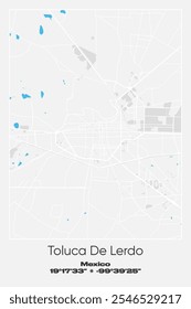 Mapa de pôster vetorial editável de Toluca De Lerdo, México, mostrando detalhados layouts de rua, principais estradas, bairros e pontos de referência em cores cinzentas, brancas e azuis.