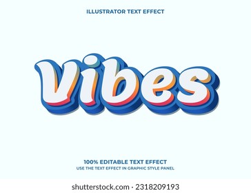 Editable Vibes 3D Vector Text Effect