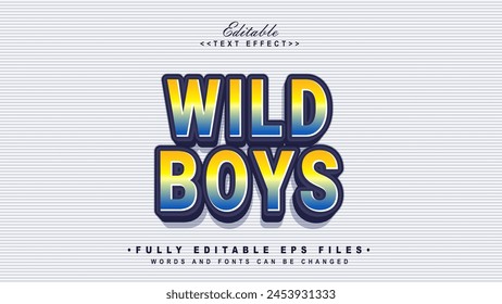 editable wild boys text effect.typhography logo