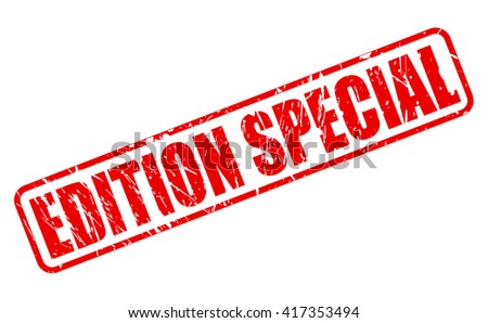 EDITION SPECIAL red stamp text on white