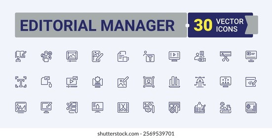 Editorial Manager linear icon collection. Featuring internet, social, element, note, interface, tool, media and more. Pixel perfect. Editable stroke. Vector illustration.