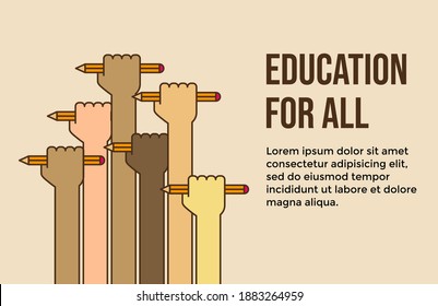 Education for all vector banner or poster. This design use hand and pencil. Suitable for human rights.