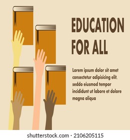 Educación para todos los pancartas o afiches vectoriales. Este diseño usa mano y libro. Adecuado para los derechos humanos.