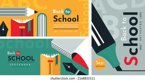 Education banners and poster with school elements and attributes: pencils, books, notebooks, markers, fountain pens. Back to School background.