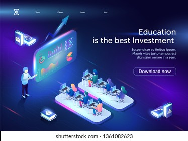 Education is the Best Investment Horizontal Banner. Young People, Students Sitting in Stylized Classroom with Laptops on Desks in Front of Huge Screen with Graphs. 3D isometric Vector Illustration.