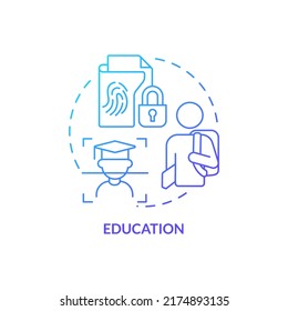 Education blue gradient concept icon. Biometric technology application abstract idea thin line illustration. Security system at schools. Isolated outline drawing. Myriad Pro-Bold font used