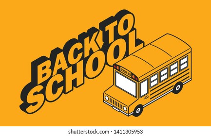 Education Concept - Back to School with Yellow School Bus  - Vector Illustration