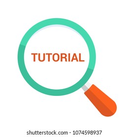 Education Concept: Magnifying Optical Glass With Words Tutorial. Vector illustration