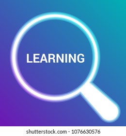 Education Concept: Magnifying Optical Glass With Words Learning. Vector illustration
