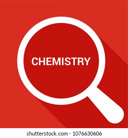 Education Concept: Magnifying Optical Glass With Words Chemistry. Vector illustration
