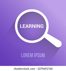 Education Concept: Magnifying Optical Glass With Words Learning. Vector illustration