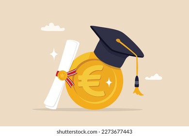 Education cost, tuition or scholarship, money for university or graduation, school expense or student debt, college diploma concept, Euro money coin with mortarboard graduation cap and certificate.