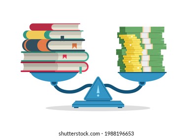 Education costs. Measure on scales value of knowledge and money. Cartoon weigher with stack of books and coins. Price of studying in university or college. Vector expensive tuition fee