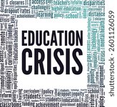 Education Crisis word cloud conceptual design isolated on white background.