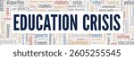 Education Crisis word cloud conceptual design isolated on white background.