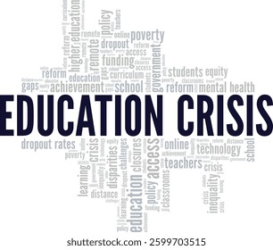 Education Crisis word cloud conceptual design isolated on white background.