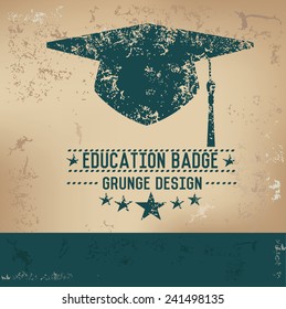 Education design on old background, grunge vector