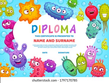 Education diploma for school or kindergarten, vector kids certificate with cute bacteria, germs and viruses cartoon characters with funny faces. Kids diploma template for winners award or graduation