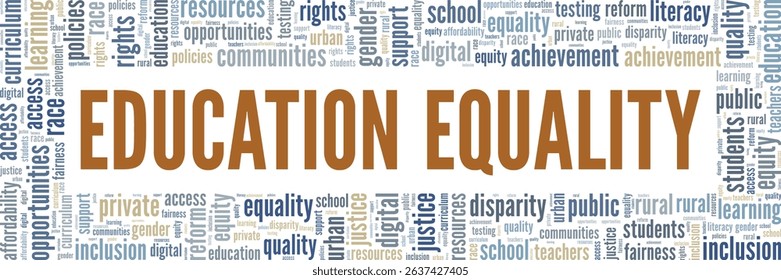 Education Equality word cloud conceptual design isolated on white background.