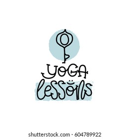 Education and Evaluation Concept. Hand writing logo lessons yoga on white paper. View from above. Vector illustration