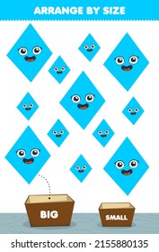 Education game for children arrange by size big or small put it in the box cute cartoon geometric shapes rhombus pictures