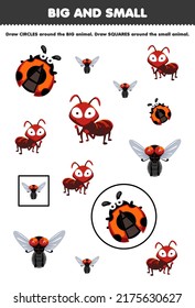 Education game for children arrange by size big or small by drawing circle and square of cute cartoon insect animal ladybug fly ant printable worksheet