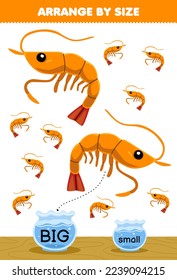 Education game for children arrange by size big or small put it in the fish bowl of cute cartoon shrimp printable underwater worksheet