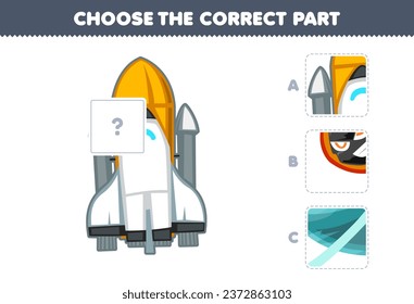 Education game for children choose the correct part to complete a cute cartoon spaceship picture solar system worksheet