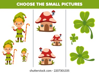 Education game for children choose the small picture of cute cartoon cloverleaf mushroom house dwarf costume printable halloween worksheet