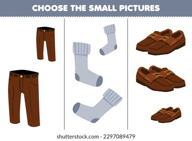 Education game for children choose the small picture of cute cartoon trouser sock shoes printable wearable clothes worksheet