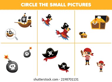 Education game for children circle the small picture of cute cartoon ship parrot treasure chest bomb hat pirate printable halloween worksheet