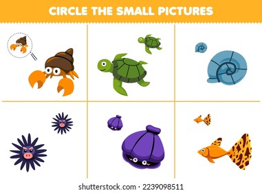 Education game for children circle the small picture of cute cartoon hermit crab turtle shell urchin fish printable underwater worksheet
