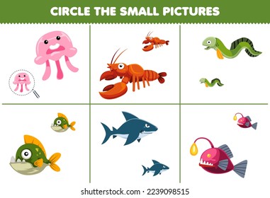 Education game for children circle the small picture of cute cartoon jellyfish lobster eel piranha shark fish printable underwater worksheet