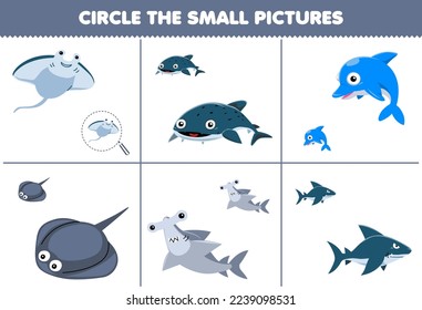 Education game for children circle the small picture of cute cartoon manta hammer shark dolphin stingray printable underwater worksheet