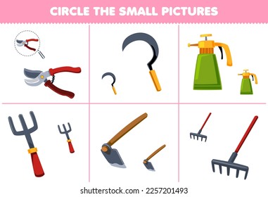 Education game for children circle the small picture of cute cartoon pruner sickle sprayer fork hoe rake printable tool worksheet