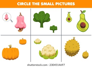 Education game for children circle the small picture of cute cartoon cashew spinach avocado pumpkin cauliflower durian printable worksheet
