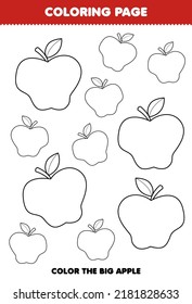 Education Game For Children Coloring Page Big Or Small Picture Of Cute Cartoon Apple Fruit Line Art Printable Worksheet