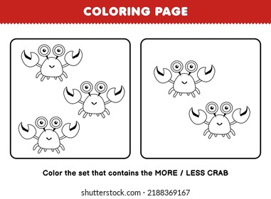 Education game for children coloring page more or less picture of cute cartoon crab line art set printable worksheet