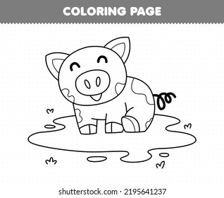 Education game for children coloring page of cute cartoon pig playing mud line art printable farm worksheet