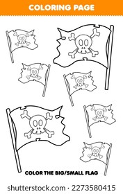 Education game for children coloring page big or small picture of cute cartoon flag line art printable pirate worksheet
